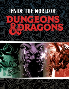 Inside the world of Dungeons & Dragons / [Susie Rae]