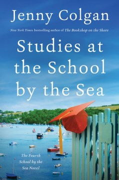 Studies at the School by the Sea: The Fourth School by the Sea Novel