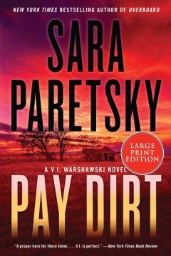 Pay dirt / Sara Paretsky.