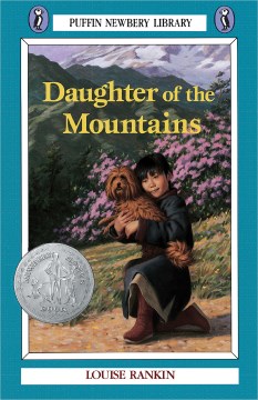 Daughter of the mountains / by Louise Rankin ; illustrated by Kurt Wiese.