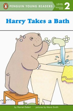 Harry takes a bath / Harriet Ziefert ; pictures by Mavis Smith.