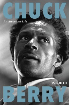 Chuck Berry : an American life