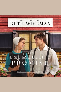 The bookseller's promise [electronic resource] / Beth Wiseman.