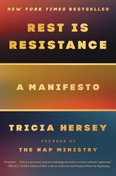 Rest Is Resistance : A Manifesto
