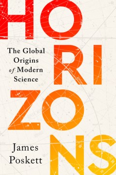Horizons : The Global Origins of Modern Science