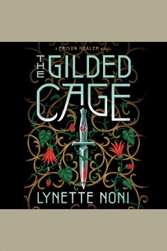 The gilded cage [electronic resource].