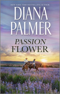 Passion flower Diana Palmer.