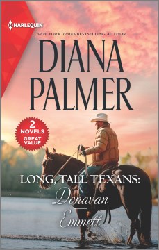 Long, Tall Texans: Donavan/Emmett Diana Palmer.
