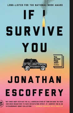 If I survive you Jonathan Escoffery.