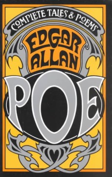 The complete tales and poems of Edgar Allan Poe.