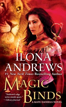Magic binds / Ilona Andrews.