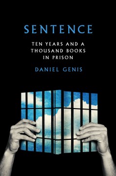 Sentence : ten years and a thousand books in prison
