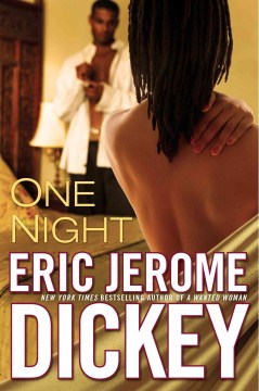 One night / Eric Jerome Dickey.