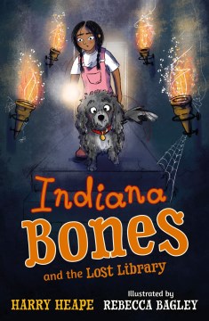 Indiana bones and the lost library Harry Heape
