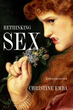 Rethinking sex : a provocation