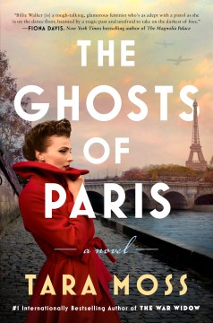 The ghosts of Paris : a novel / Tara Moss.