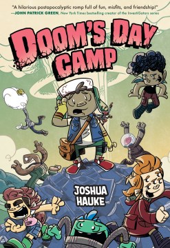 Doom's day camp / Joshua Hauke.