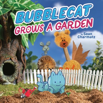 Bubblecat Grows a Garden
