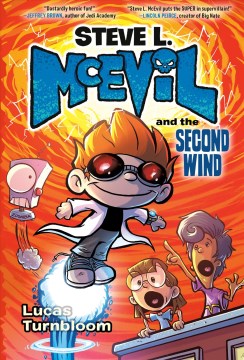 Steve L. McEvil and the second wind / Steve L. Mcevil and the Second Wind