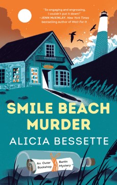 Smile Beach murder / Alicia Bessette.