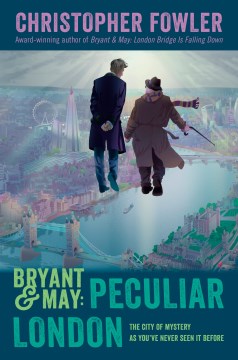 Bryant & May : peculiar London