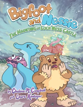 Bigfoot and Nessie 2 : The Haunting of Loch Ness Castle - a Graphic Novel