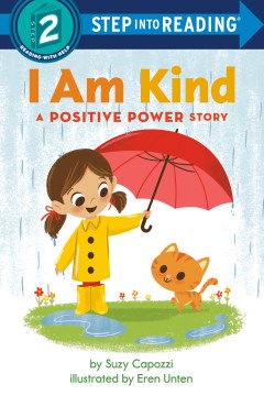 I Am Kind : A Positive Power Story