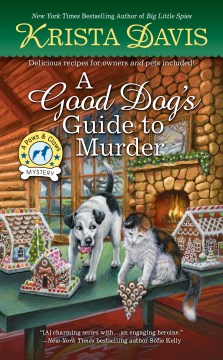 A good dog's guide to murder / Krista Davis.