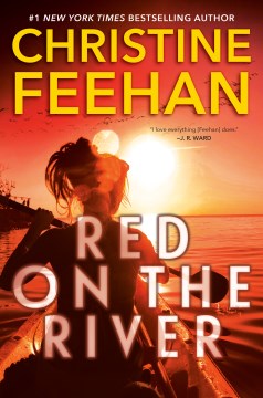 Red on the river / Christine Feehan.