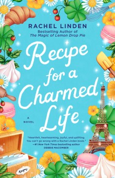 Recipe for a charmed life / Rachel Linden.