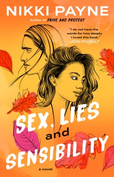 Sex, lies and sensibility : a novel  / Nikki Payne.