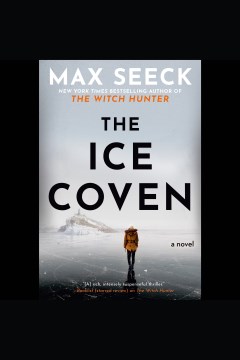 The ice coven [electronic resource] / Max Seeck ; [translated by Kristian London].