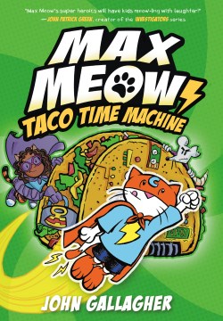 Max Meow 4 : Taco Time Machine