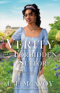 Verity and the forbidden suitor : a novel / J.J. McAvoy.