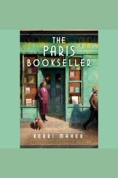 The Paris bookseller [electronic resource] / Kerri Maher.
