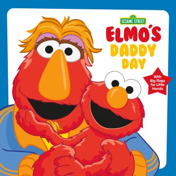 Elmo's Daddy Day