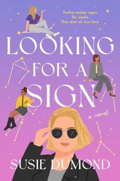 Looking for a sign : a novel
