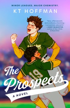 The prospects : a novel / KT Hoffman.