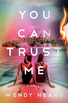 You can trust me : a novel