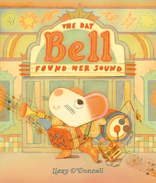 The Day Bell Found Her Sound