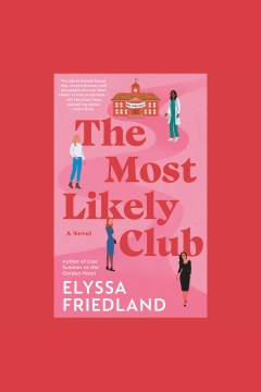 The most likely club [electronic resource] / Elyssa Friedland.