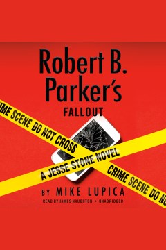 Robert B. Parker's fallout [electronic resource]  / Mike Lupica.
