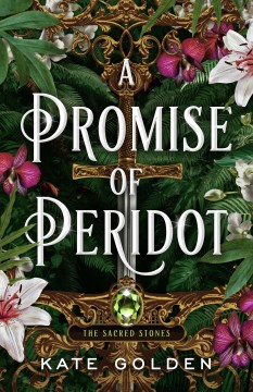 A promise of Peridot / Kate Golden.