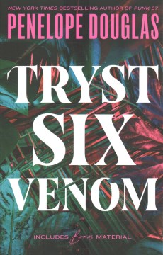 Tryst Six venom