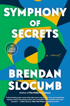 Symphony of secrets : a novel / Brendan Slocumb.