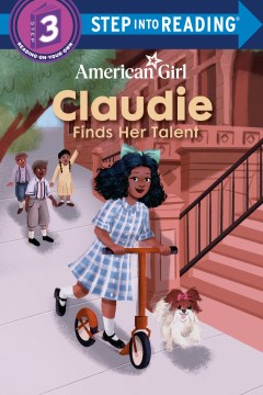 American Girl : Claudie Finds Her Talent