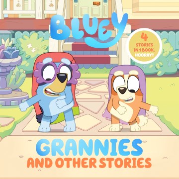 Grannies and Other Stories : 4 Stories in 1 Book. Hooray!