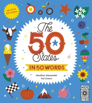 The 50 States in 50 Words : My First 50 States