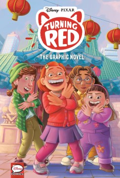 Disney/Pixar Turning Red : The Graphic Novel