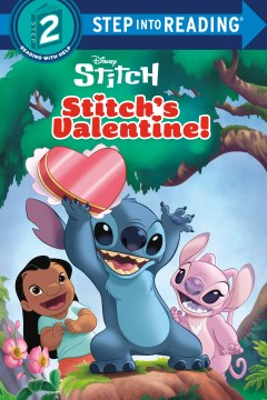 Stitch's valentine / by Tim McCanna ; illustrated by the Disney Storybook Art Team.